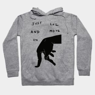 Edgy slogan that boosts your self confidence Hoodie